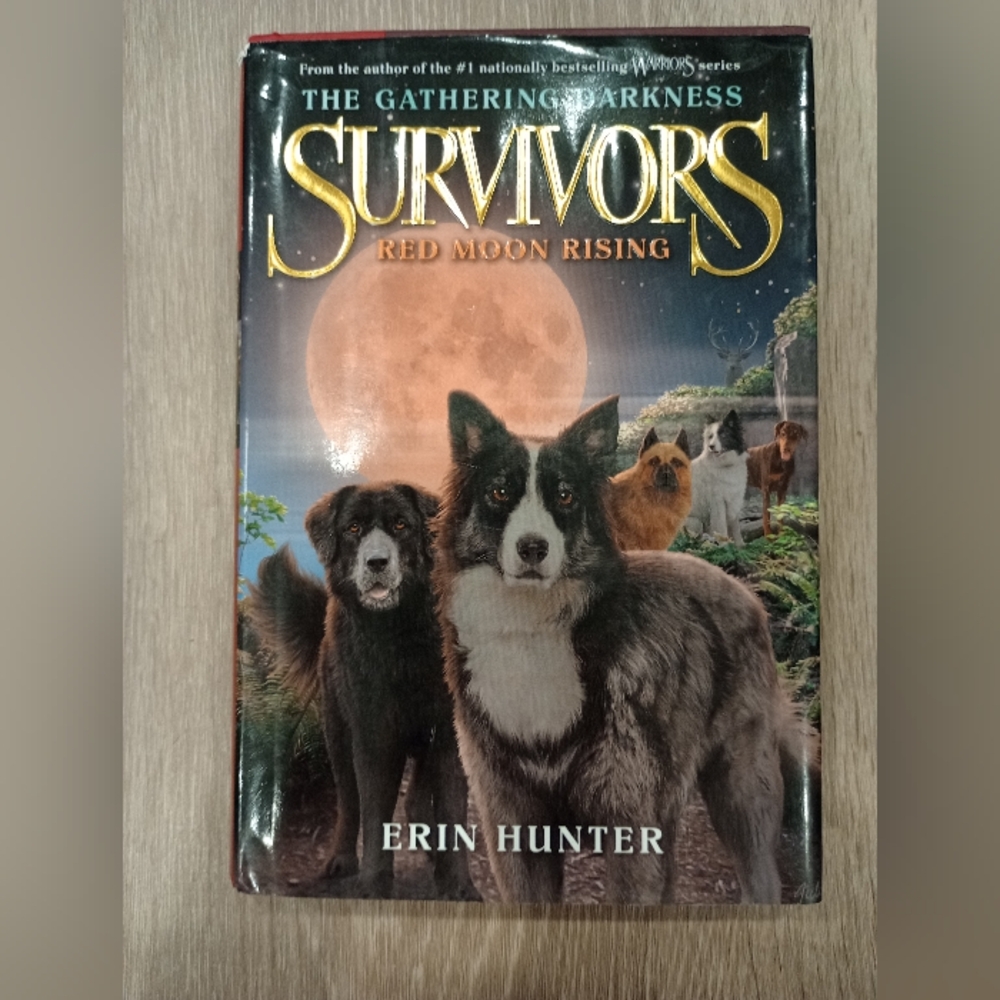 Survivors: The Gathering Darkness Red Moon Rising by Erin Hunter